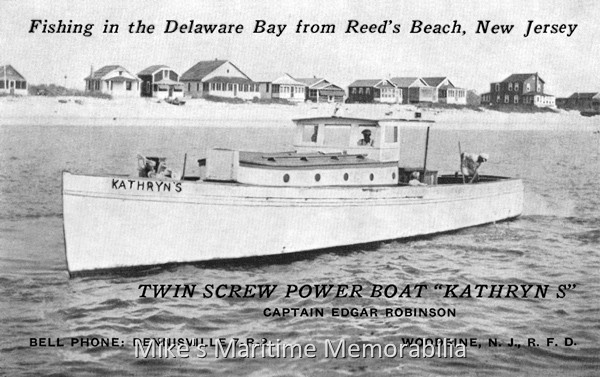 KATHRYN S, Reed’s Beach, NJ – 1940 The "KATHRYN S" from Reed's Beach, NJ circa 1940. Built in 1920 at Sea Isle City, NJ, the charter boat "KATHRYN S" was owned and operated by Captain Edgar Robinson..