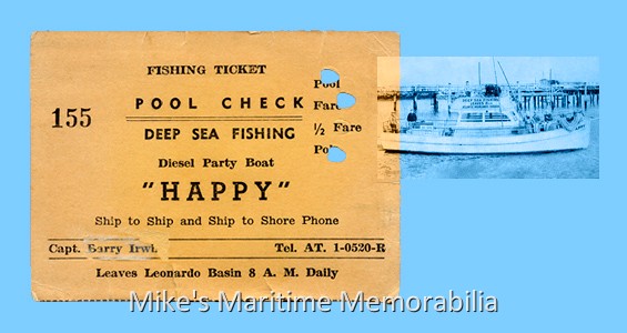 HAPPY Fare Ticket, Leonardo NJ – 1963 A fare ticket from the "HAPPY" from Leonardo, NJ circa 1963. This vessel would later sail from Atlantic Highlands, NJ. Fare ticket courtesy of Captain Tom Buban.
