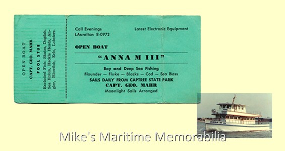 ANNA M III Fare Ticket – 1970 A 1970 fare ticket from Captain George W. Mahr's "ANNA M II" from Captree, NY. Photo and ticket courtesy of Captain George W. Mahr.