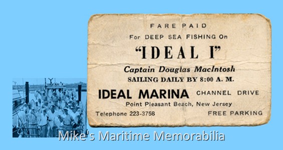 IDEAL I Fare Ticket – 1966 A fare ticket from Captain Doug Macintosh’s "IDEAL I" from Point Pleasant Beach, NJ circa 1966. She was built in 1946 at Brooklyn, NY as Charlie Dodd's "OPTIMIST I" and later purchased by Captain Macintosh, a noted Fluke specialist.