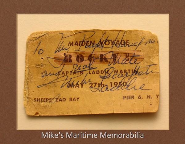 ROCKET Maiden Voyage Ticket, Brooklyn, NY – 1950 This ticket announced the maiden voyage of Captain 'Laddie' Martin's "ROCKET" from Sheepshead Bay Brooklyn on May 27 1950. Captain Martin autographed this special ticket for his good friend and Mate Mike Scarpati. The inscription on the card reads "To my right hand man and real mate Mike Scarpati – Laddie". Card courtesy of Captain Mike Scarpati.
