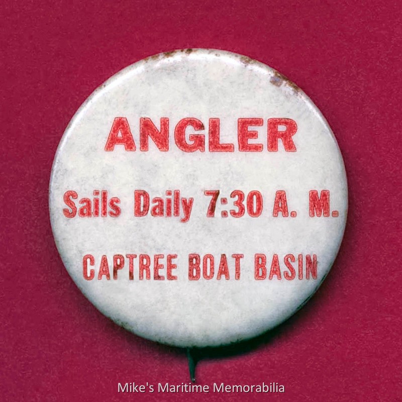 ANGLER Pin, Captree, NY – 1956 An advertising pin for Captain John Gutman's party boat "ANGLER" sailing from Captree, New York.
