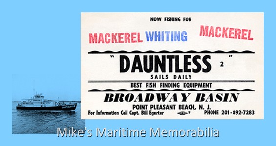 DAUNTLESS II Advertising Card, Point Pleasant, Beach, NJ – 1968 An advertising postcard for the "DAUNTLESS II" from Point Pleasant Beach, NJ circa 1968.