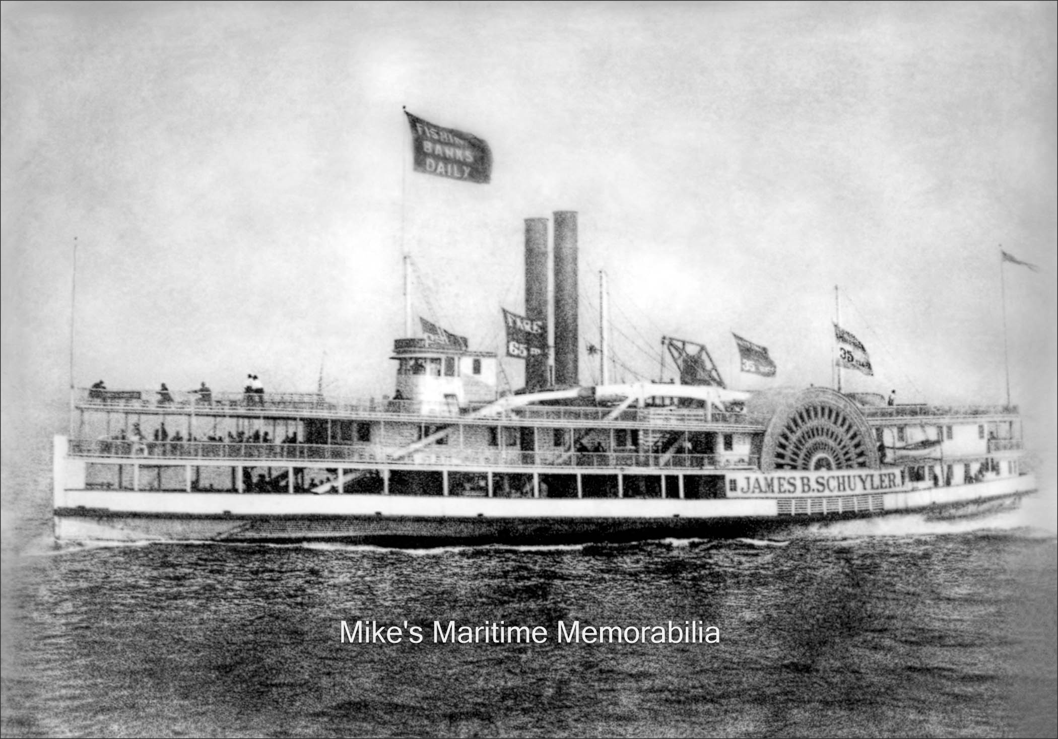 JAMES B. SCHUYLER, New York, NY – 1890 The "JAMES B. SCHUYLER" from New York City circa 1890. Built in 1865 at Jersey City, NJ, this 'triple-decker' steamboat initially served as an excursion boat; she began party boat fishing in 1881. Captain Joseph Hancox owned and operated her and she was one of the premier steamboats to sail daily to the local fishing banks from Manhattan's East River. The "JAMES B. SCHUYLER" was 185 feet in length and carried as many as 700 passengers. Of note are the flags flying from the masts. The topmost flag says "FISHING BANKS DAILY" and the other flags advertise the fares of 65 cents for men and 35 cents for ladies and children. In 1897, the "JAMES B. SCHUYLER" caught fire while moored at the pier and burned to the waterline.