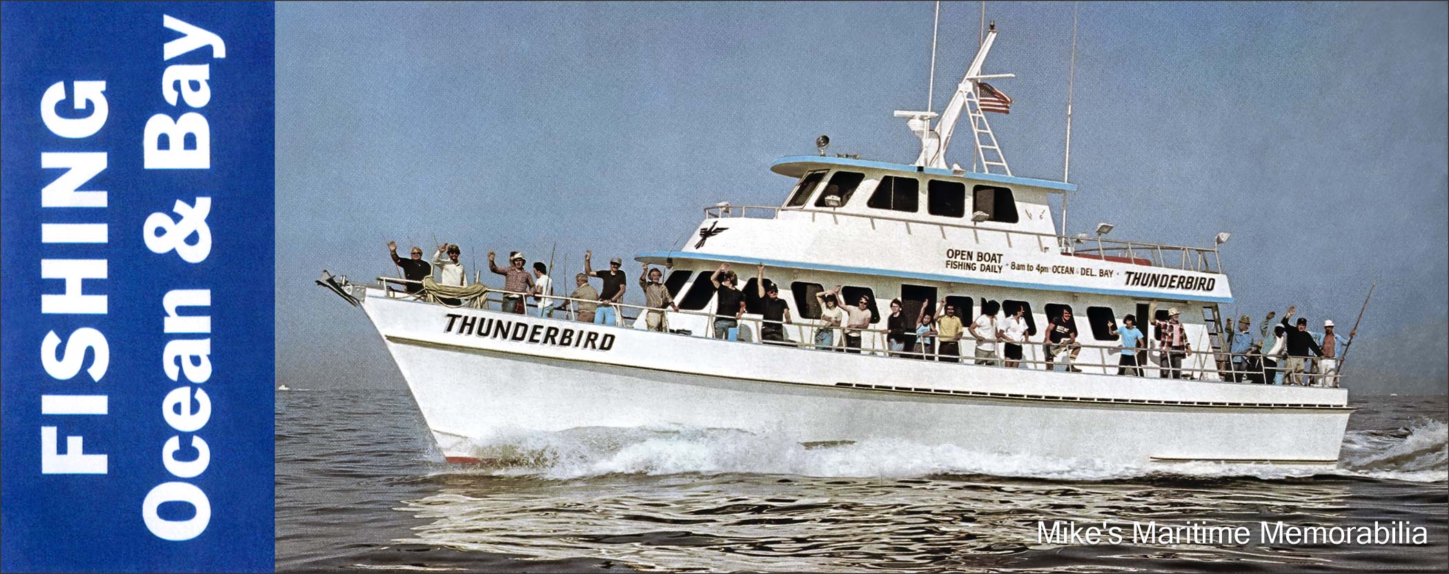 THUNDERBIRD, Cape May, NJ – 1979 A rack card for Captain Bob Hitchner's "THUNDERBIRD" from Cape May, NJ circa 1979. She sailed from Cape Island Marina. She was built in 1978 by Yank Boat Works at Tuckahoe, NJ. And she later sailed as the "YANKEE PRIDE II" from Gloucester, MA and then as the "SPEEDY EXPRESS" from Captree, NY. She is presently sailing as Captain James Schneider's "JAMES JOSEPH II" from Huntington, NY. The rack card is courtesy of Captain John Bogan Jr.