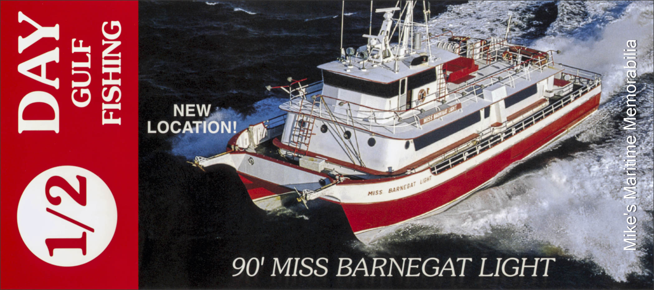 MISS BARNEGAT LIGHT, Barnegat Light, NJ – 2000 A rack card for Captain John Larson's "MISS BARNEGAT LIGHT" circa 2000. She sails from Barnegat Light, NJ during the spring and summer, and during the off-season, she sails from Fort Meyers Beach, FL. Affectionately known as the "Red Sled", she was built in 1974 by Breaux’s Bay Craft at Loreauville, LA. The "MISS BARNEGAT LIGHT" does an honest 26 Knots and is arguably one of the best offshore tuna boats in New Jersey. Sadly, Captain John Larson Sr. passed away in 2009. The rack card is courtesy of Bob Moro.