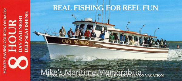 CAPT. ROBBINS Rack Card, Sea Isle City, NJ – 1990 Captain Neil Robbins "CAPT. ROBBINS" from Sea Isle City, NJ circa 1990. Built in 1973 by East Bay Boat Works at Harkers Island, NC, she offers year-round bottom fishing and specializes in drifting the artificial reefs off southern New Jersey during the summer season.