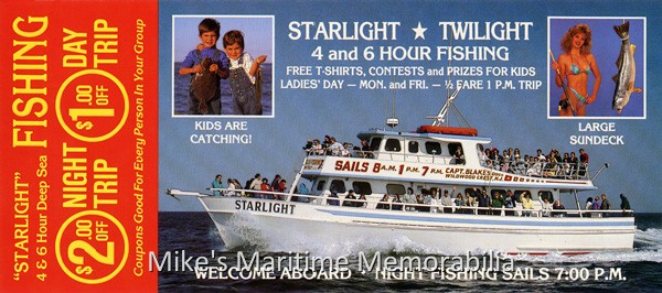 STARLIGHT Rack Card, Wildwood Crest, NJ – 1992 This vessel was built as the "DEEP BLUE" in 1972 by James Gillikin at Gillikin Craft Inc., Beaufort, NC. Captain Harvey Brown purchased the boat in 1973 and renamed her as the "QUEEN MARY". She sailed from Spike's Fishery Dock at Point Pleasant Beach, NJ until she was sold again and became the "STARLIGHT" from Wildwood Crest, NJ. On May 5, 1992, she was returning to Wildwood, NJ after spending the winter in the Florida Keys. She encountered very rough weather and sank off the Maryland coast.