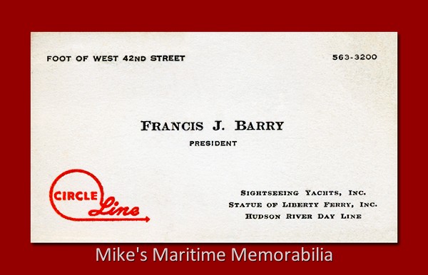 Circle Line business card – 1960 A business card from Francis Barry of the Circle Line circa 1960. Besides being the president and founder of the Circle Line Company, Francis 'Frank' Barry was instrumental in shaping the regulations and inspections the United States Coast Guard instituted for passenger carrying vessels during the late 1950s. At the time, the Coast Guard was considering draconian and unreasonable regulations that would have crippled the passenger carrying business and in particular, the party fishing boat industry. Mr. Barry was successful in his efforts to have more realistic vessel requirements enacted and to this day, many boatmen credit him with saving the industry. Francis Barry passed away in June 1986 at the age of 79. Card courtesy of Captain Dave Bogan Sr.