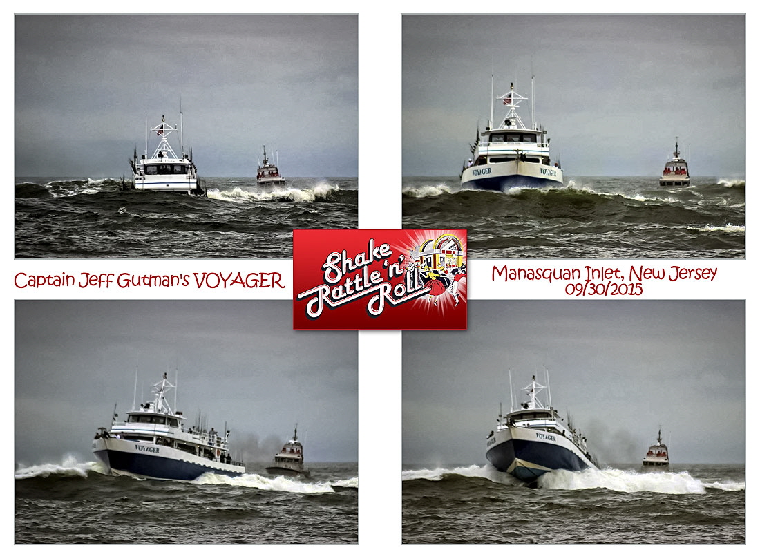Captain Jeff Gutman's VOYAGER doing the Shake-Rattle-and-Roll
