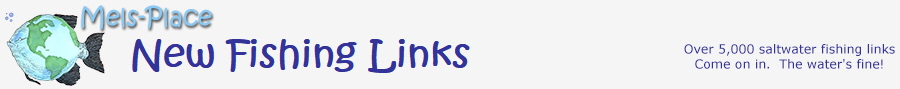 New Fishing Links  
