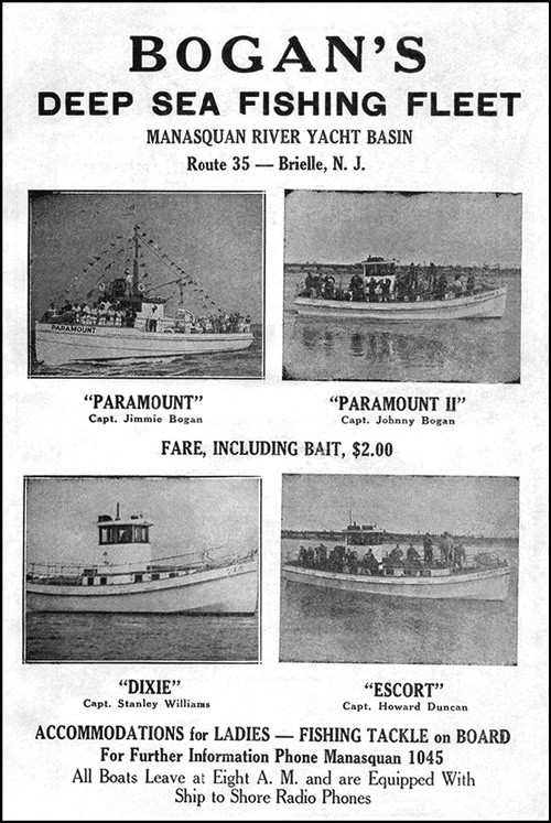 BOGAN FISHING FLEET Advertising Poster, Brielle, NJ – 1938 This 1938 poster depicted the vessels in the Bogan family's fishing fleet from Brielle, NJ. Shown on the poster are the "PARAMOUNT" (a seized 'rumrunner'), the "PARAMOUNT II", the "DIXIE", and the "ESCORT". All of these boats were built at Brooklyn, NY (and boatbuilder Ernest Fiedler constructed three of them.)